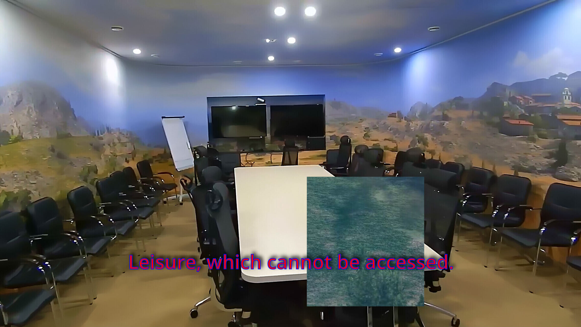 Leisure which cannot be accessed